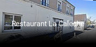 Restaurant La Caleche réservation de table