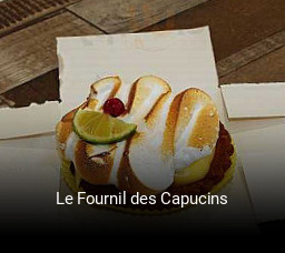 Le Fournil des Capucins réservation de table