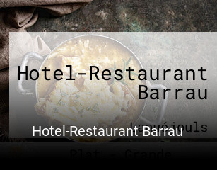 Réserver une table chez Hotel-Restaurant Barrau maintenant