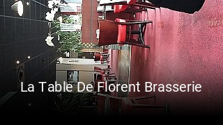 La Table De Florent Brasserie réservation
