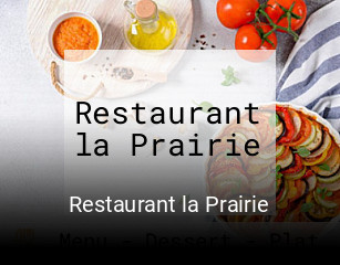 Restaurant la Prairie réservation de table