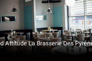 Food Attitude La Brasserie Des Pyrénées réservation en ligne