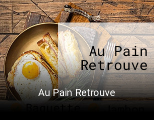Au Pain Retrouve réservation en ligne