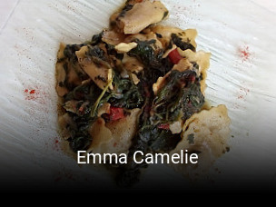 Réserver une table chez Emma Camelie maintenant