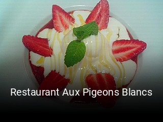 Restaurant Aux Pigeons Blancs réservation en ligne