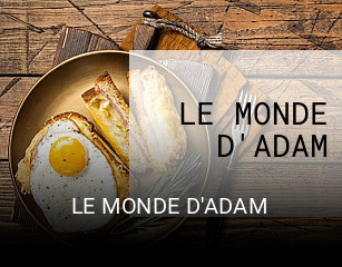 LE MONDE D'ADAM réservation en ligne