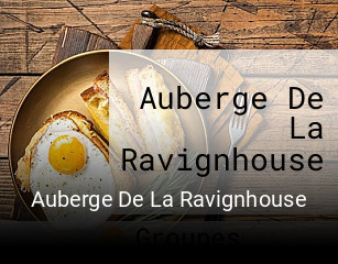 Réserver une table chez Auberge De La Ravignhouse maintenant