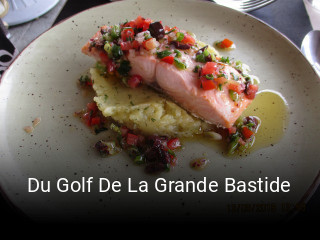 Du Golf De La Grande Bastide réservation de table