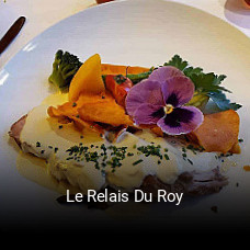 Le Relais Du Roy réservation de table