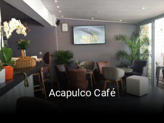 Réserver une table chez Acapulco Café maintenant