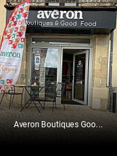 Averon Boutiques Good Food réservation