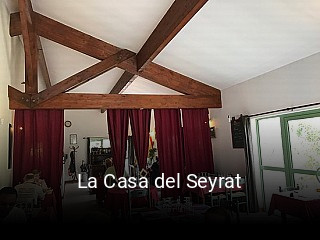 Réserver une table chez La Casa del Seyrat maintenant