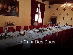 La Cour Des Ducs réservation en ligne