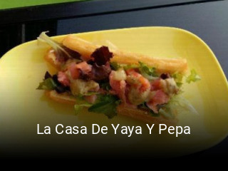 Réserver une table chez La Casa De Yaya Y Pepa maintenant