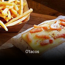O'tacos réservation en ligne