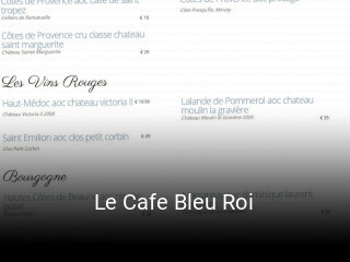 Le Cafe Bleu Roi réservation de table