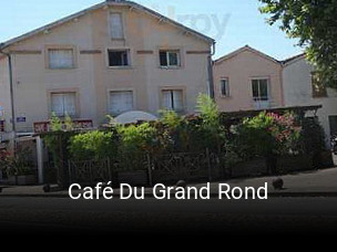 Café Du Grand Rond réservation de table