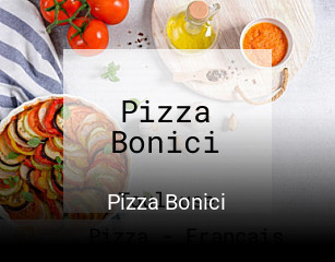 Réserver une table chez Pizza Bonici maintenant