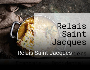 Réserver une table chez Relais Saint Jacques maintenant
