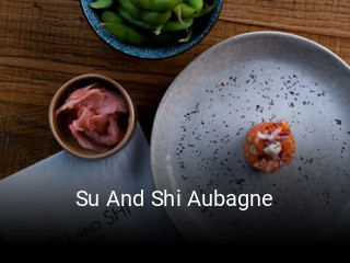 Su And Shi Aubagne réservation
