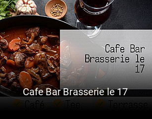 Cafe Bar Brasserie le 17 réservation de table