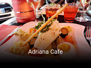 Réserver une table chez Adriana Cafe maintenant