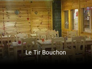 Le Tir Bouchon réservation