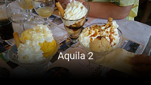 Réserver une table chez Aquila 2 maintenant