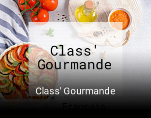 Class' Gourmande réservation en ligne