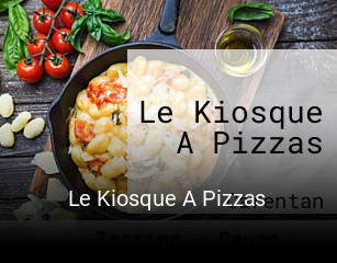 Le Kiosque A Pizzas réservation