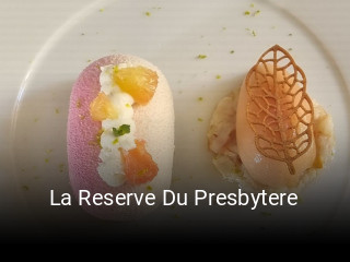 La Reserve Du Presbytere réservation de table