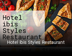 Hotel ibis Styles Restaurant réservation de table