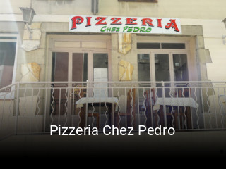 Pizzeria Chez Pedro réservation
