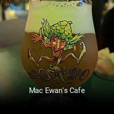 Réserver une table chez Mac Ewan's Cafe maintenant