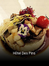 Hôtel Des Pins réservation de table
