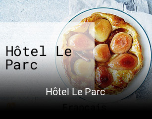 Hôtel Le Parc réservation en ligne