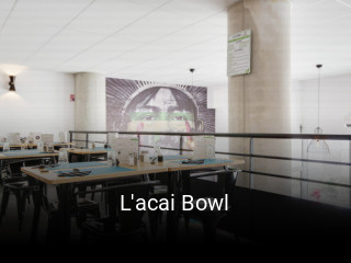 L'acai Bowl réservation de table