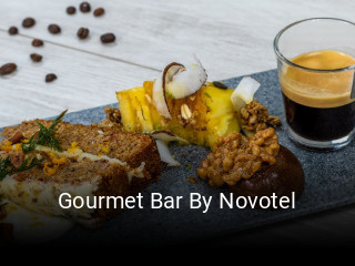 Gourmet Bar By Novotel réservation de table
