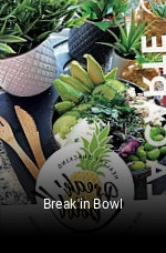 Break'in Bowl réservation de table