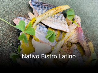 Nativo Bistro Latino réservation de table