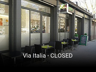 Réserver une table chez Via Italia - CLOSED maintenant