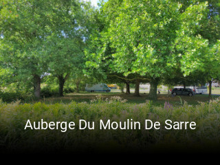 Auberge Du Moulin De Sarre réservation en ligne