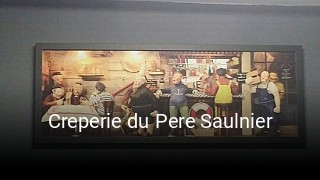 Creperie du Pere Saulnier réservation en ligne
