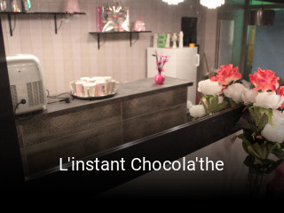 L'instant Chocola'the réservation en ligne