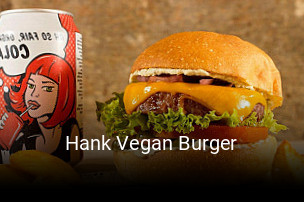 Hank Vegan Burger réservation