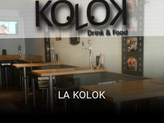 Réserver une table chez LA KOLOK maintenant