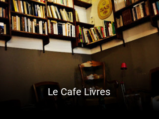 Le Cafe Livres réservation de table