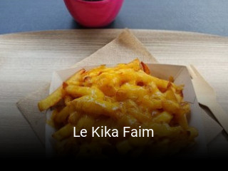 Le Kika Faim réservation