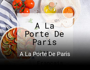 A La Porte De Paris réservation