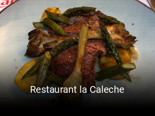 Restaurant la Caleche réservation de table